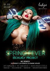 Spring Fever "Biokukly Project"